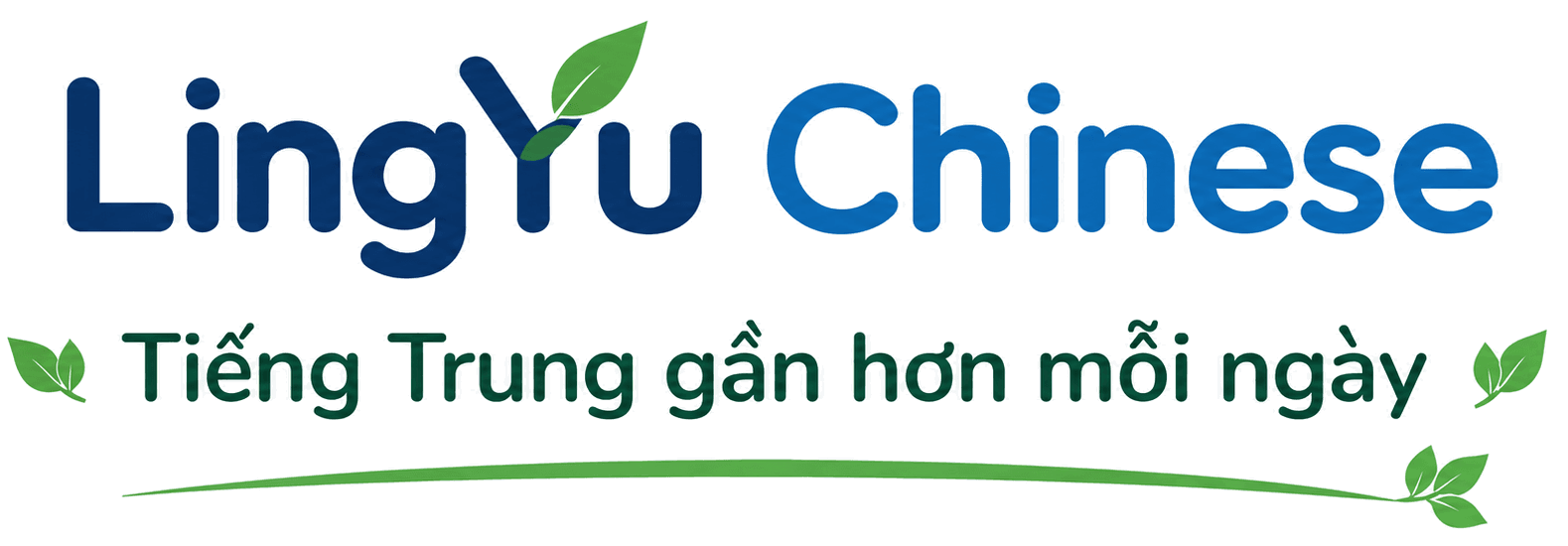 LingYu Chinese — Tiếng Trung gần hơn mỗi ngày
